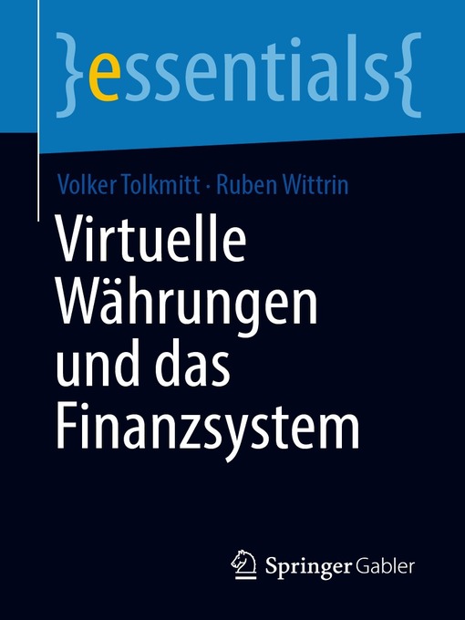 Title details for Virtuelle Währungen und das Finanzsystem by Volker Tolkmitt - Available